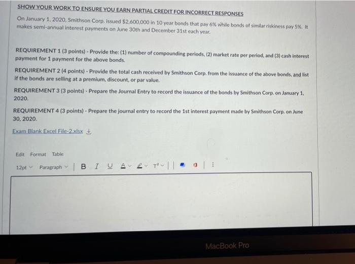 Solved SHOW YOUR WORK TO ENSURE YOU EARN PARTIAL CREDIT FOR | Chegg.com