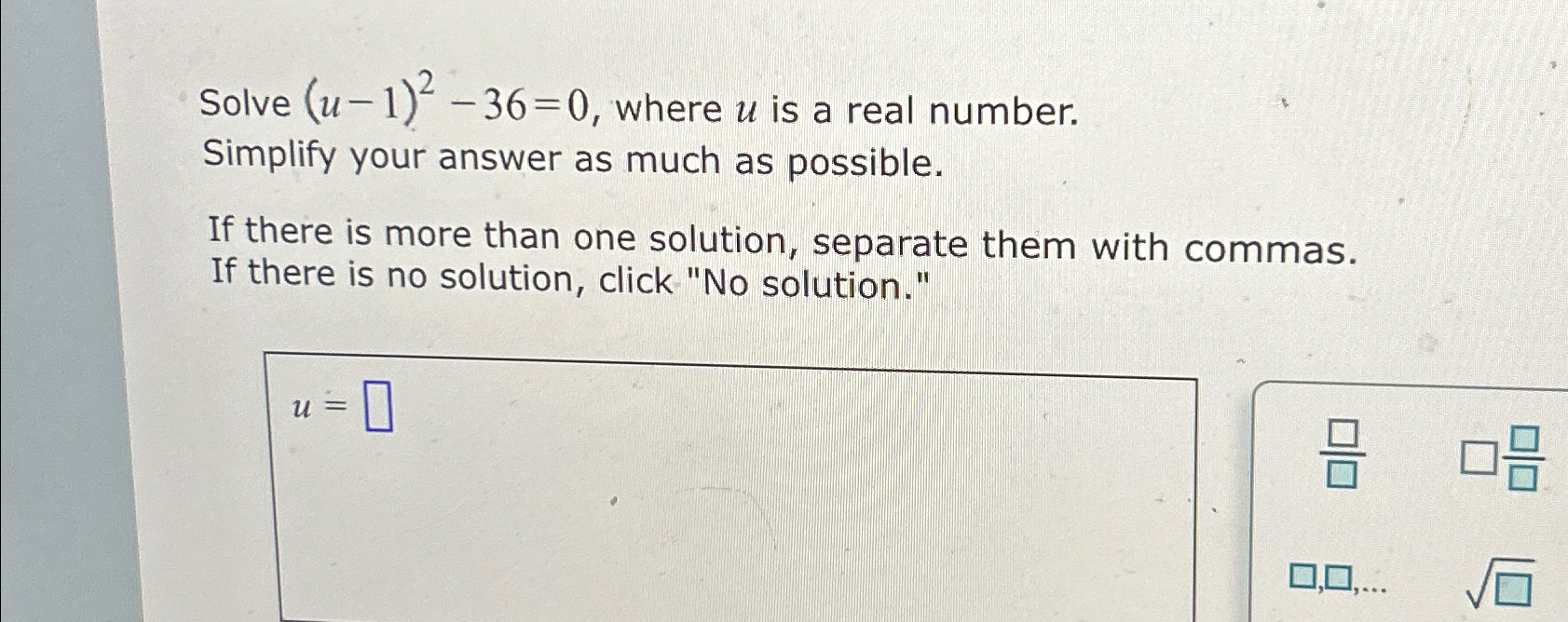 Solved Solve (u-1)2-36=0, ﻿where u ﻿is a real | Chegg.com