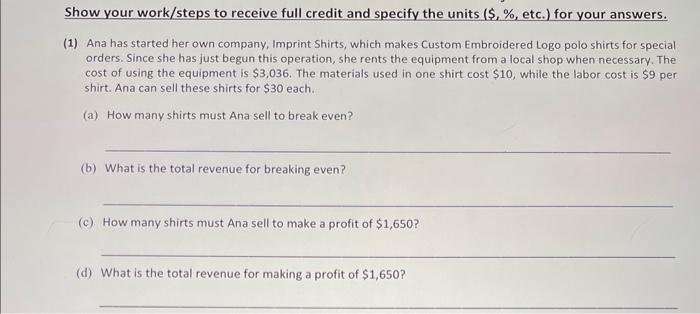 Solved Show your work/steps to receive full credit and | Chegg.com