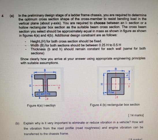 Solved 4 (a) In the preliminary design stage of a ladder | Chegg.com