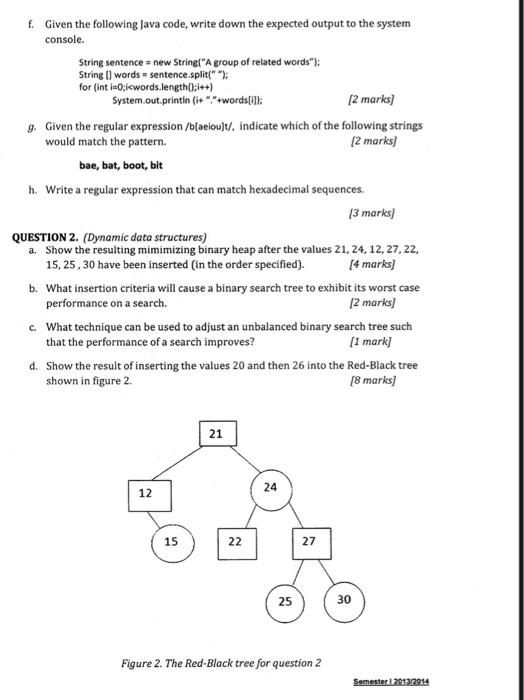 Solved QUESTION 1 (General) a. A Java program is to be run | Chegg.com