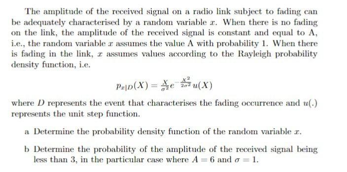 Solved The amplitude of the received signal on a radio link | Chegg.com