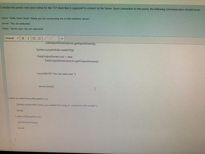 Consider the partial code given below for the TCP | Chegg.com