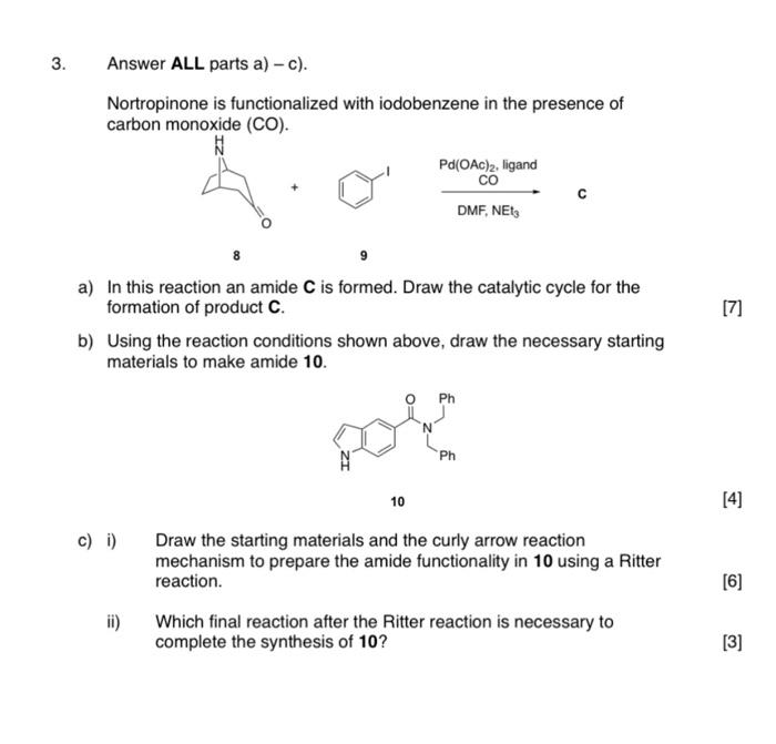 Solved Answer All Parts A C Nortropinone Is Functio