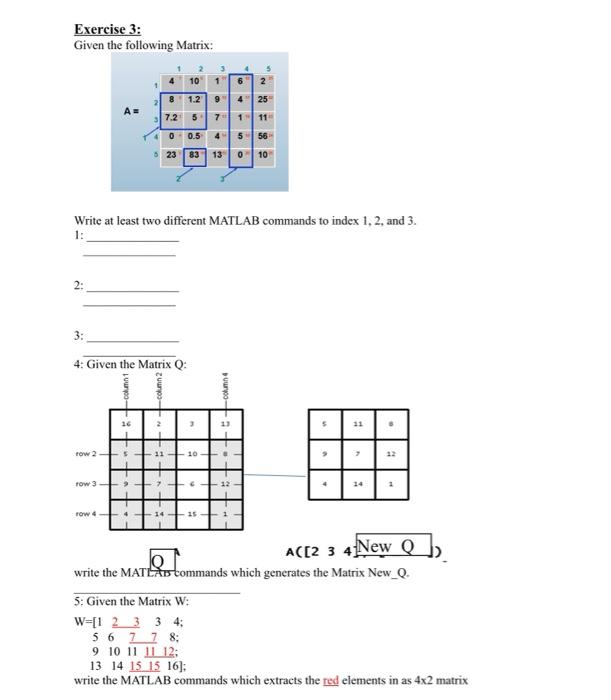 Solved Exercise 3: Given the following Matrix: Write at | Chegg.com
