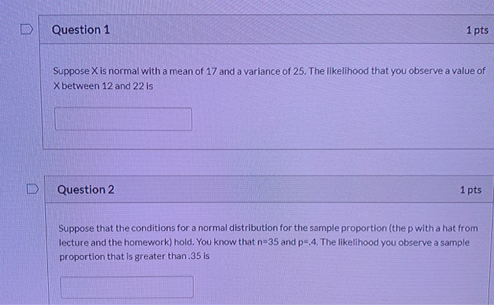 Solved Question 1 1 pts Suppose X is normal with a mean of | Chegg.com