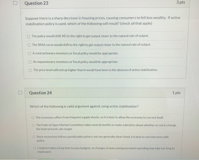 Solved Question 23 3 pts Suppose there is a sharp decrease | Chegg.com