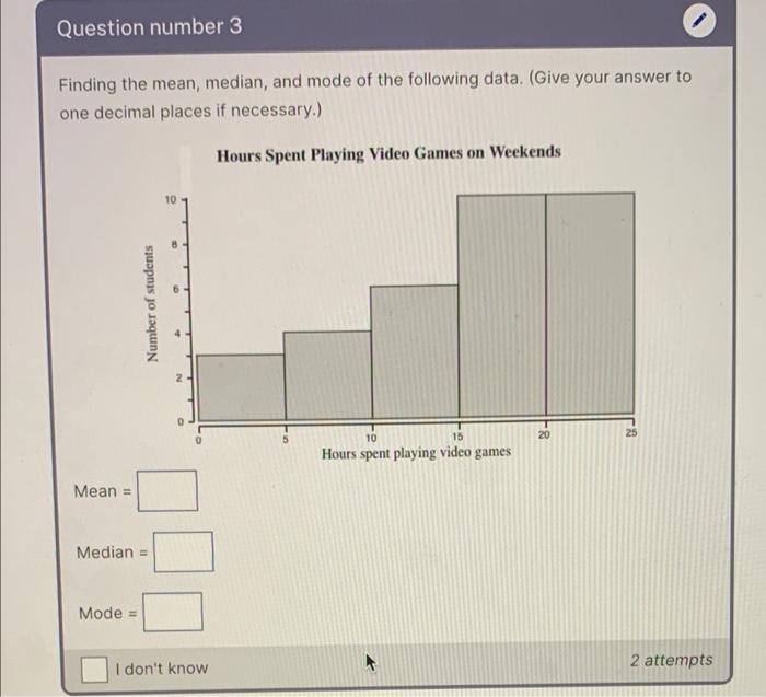 Solved Question number 3 Finding the mean, median, and mode | Chegg.com