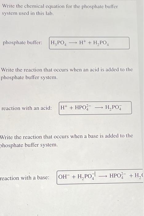 Solved Write The Chemical Equation For The Phosphate Buffer 