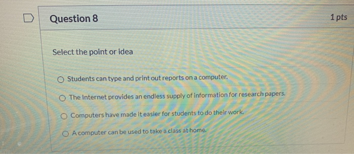 Solved Question 7 1 pts Select the point or idea Credit | Chegg.com