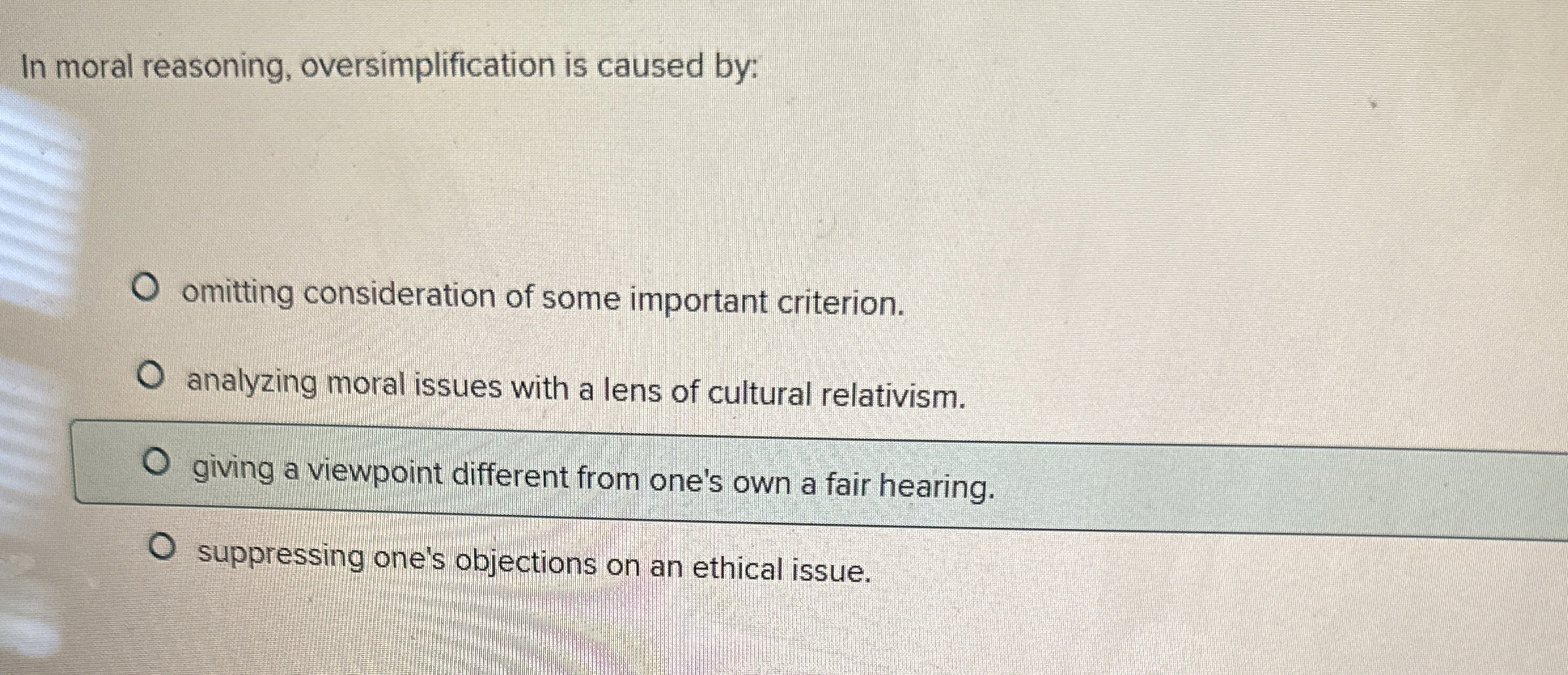 Solved In moral reasoning, oversimplification is caused | Chegg.com