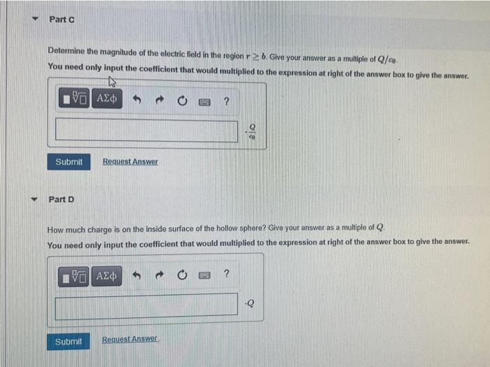 Solved A hollow metal sphere has inner radius a and outer