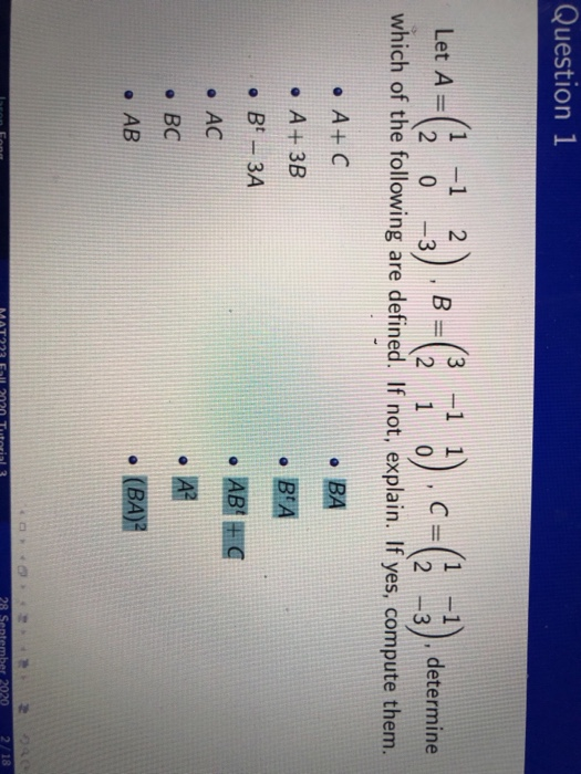 Solved Question 1 1 - 1 2 3-1 1 Let A= B CE determine 2 0 -3 | Chegg.com