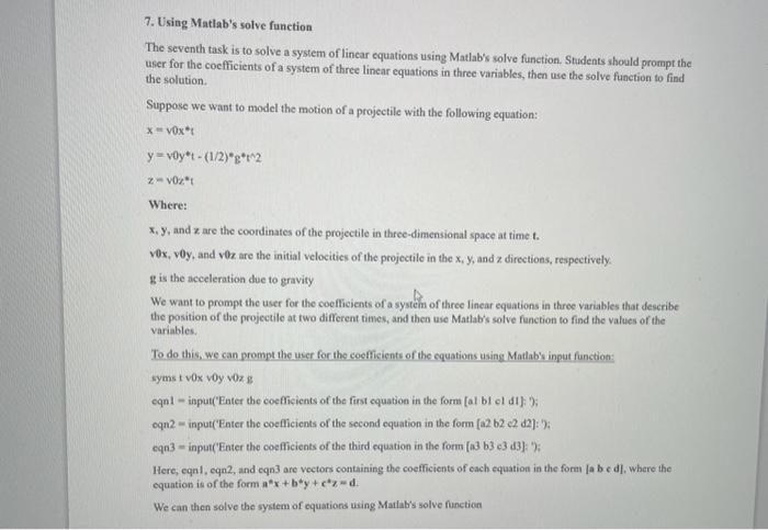 7. Using Matlab's solve function The seventh task is | Chegg.com