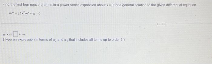 Find the first four nonzero terms in a power series | Chegg.com