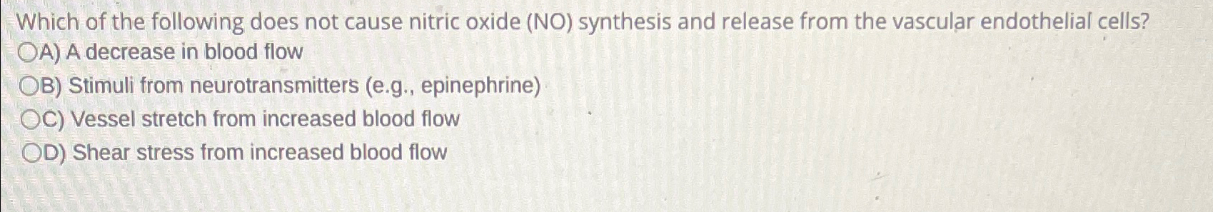 Solved Which of the following does not cause nitric oxide | Chegg.com