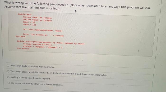 Solved What is wrong with the following pseudocode? (Note | Chegg.com