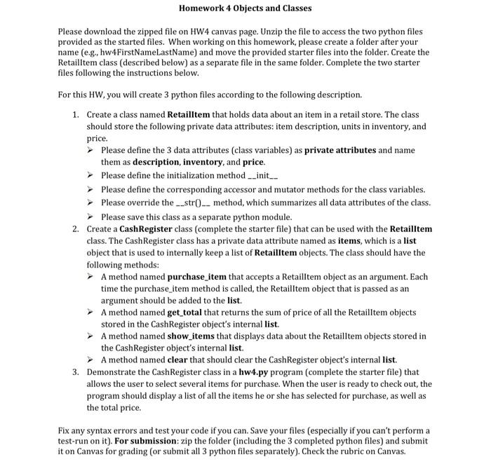 Solved Homework 4 Objects and Classes Please download the | Chegg.com