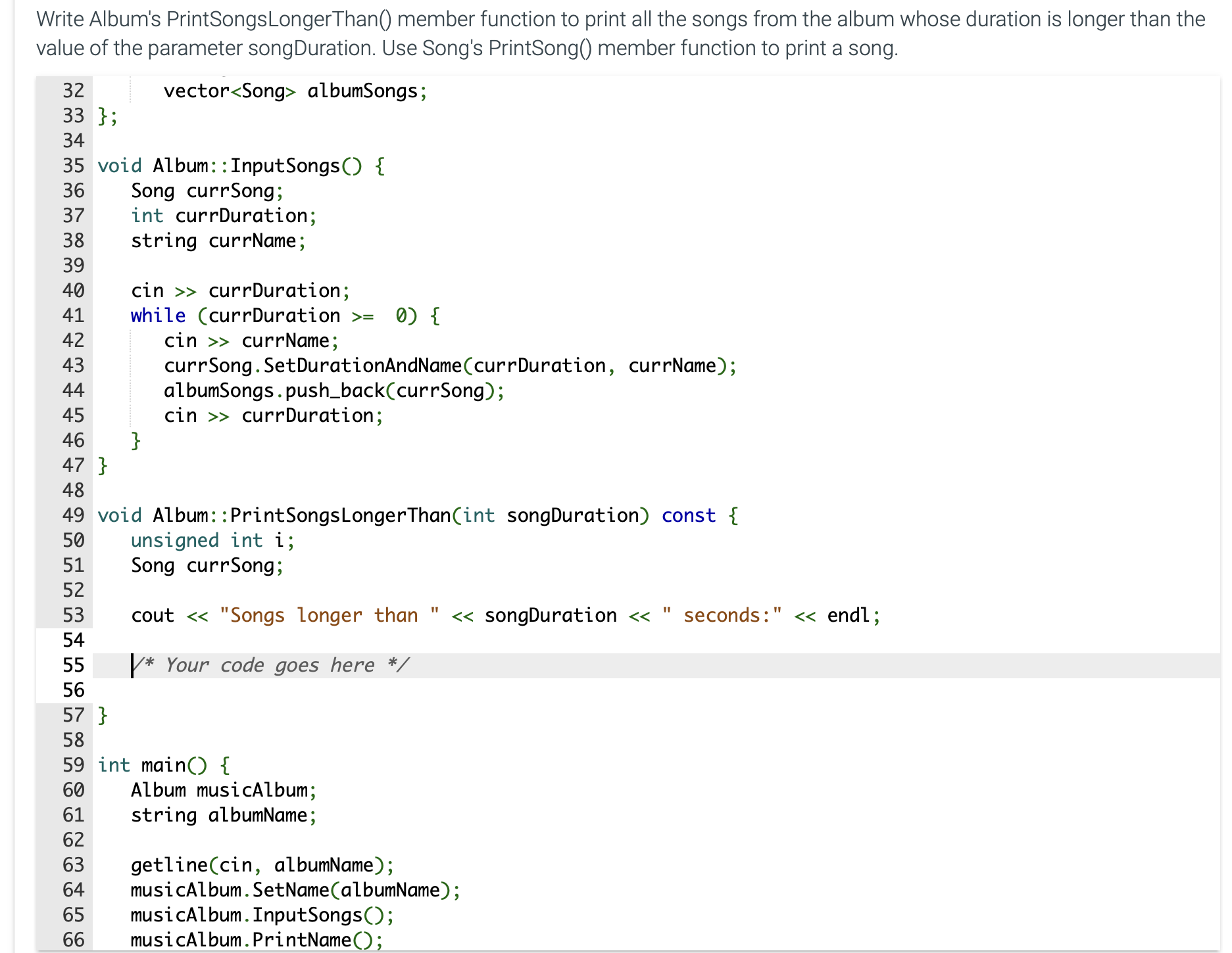 Solved DO IT IN C++ Write Album's PrintSongsLongerThan() | Chegg.com