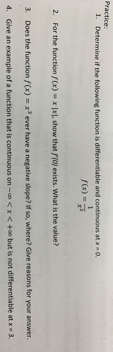 Solved Practice: 1. Determine if the following function is | Chegg.com