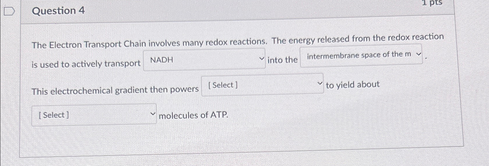 Solved Question 4The Electron Transport Chain involves many | Chegg.com