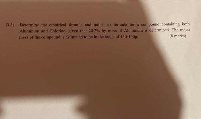 What Is The Empirical Formula For A3B9 Solved - qa8y36y