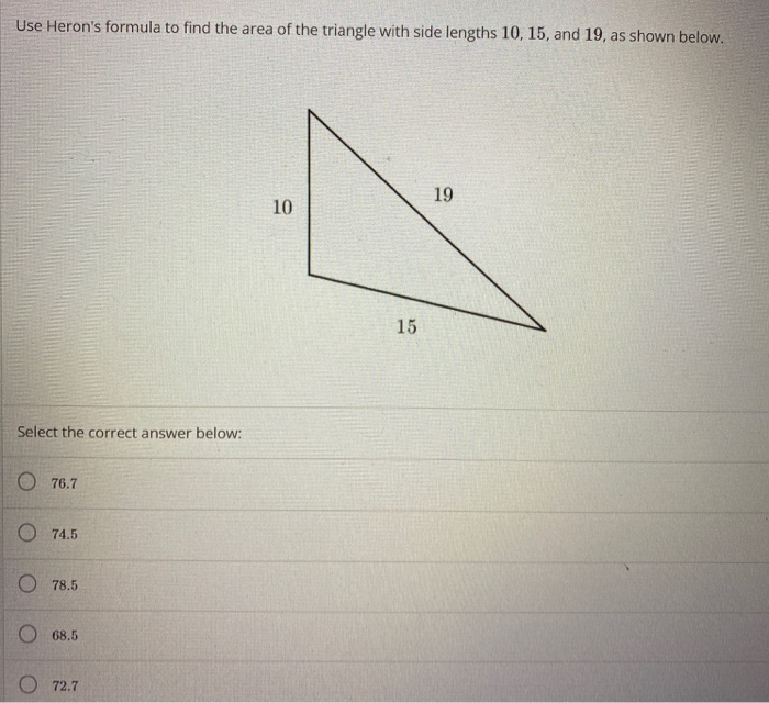 Solved Use Heron's formula to find the area of the triangle | Chegg.com