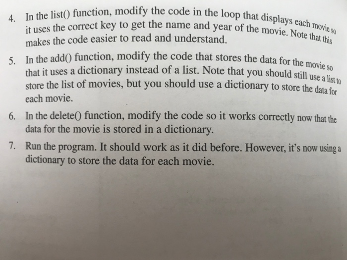Solved Modify the code so it uses a dictionary 3. In the | Chegg.com