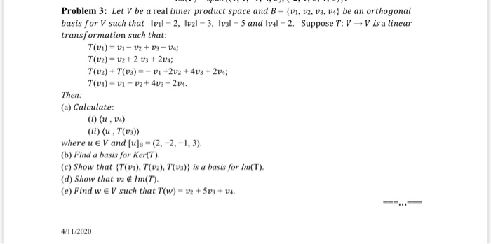 Solved Problem 3: Let V be a real inner product space and B | Chegg.com