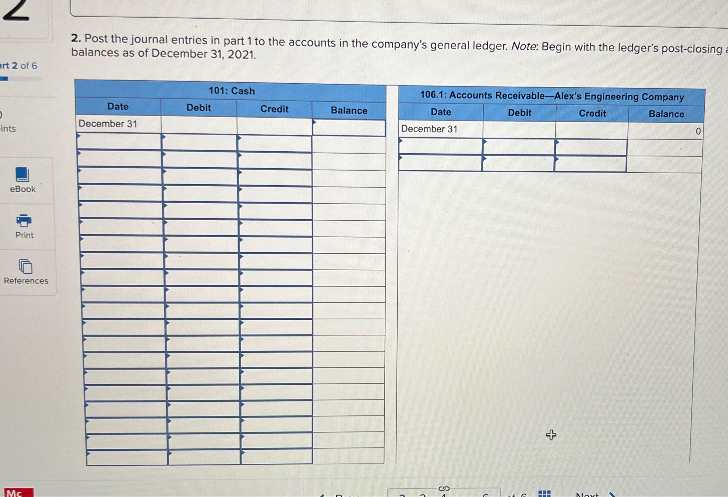 Post the journal entries in part 1 ﻿to the accounts | Chegg.com