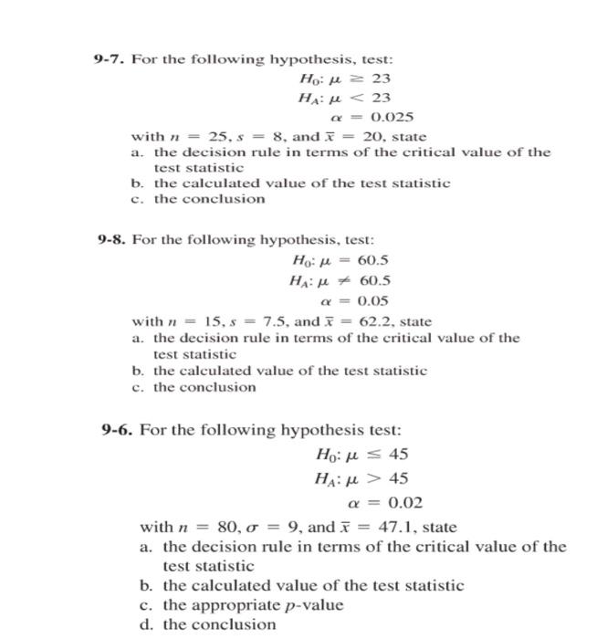 Solved 9-7. For the following hypothesis, test: H0:μ≥23 | Chegg.com