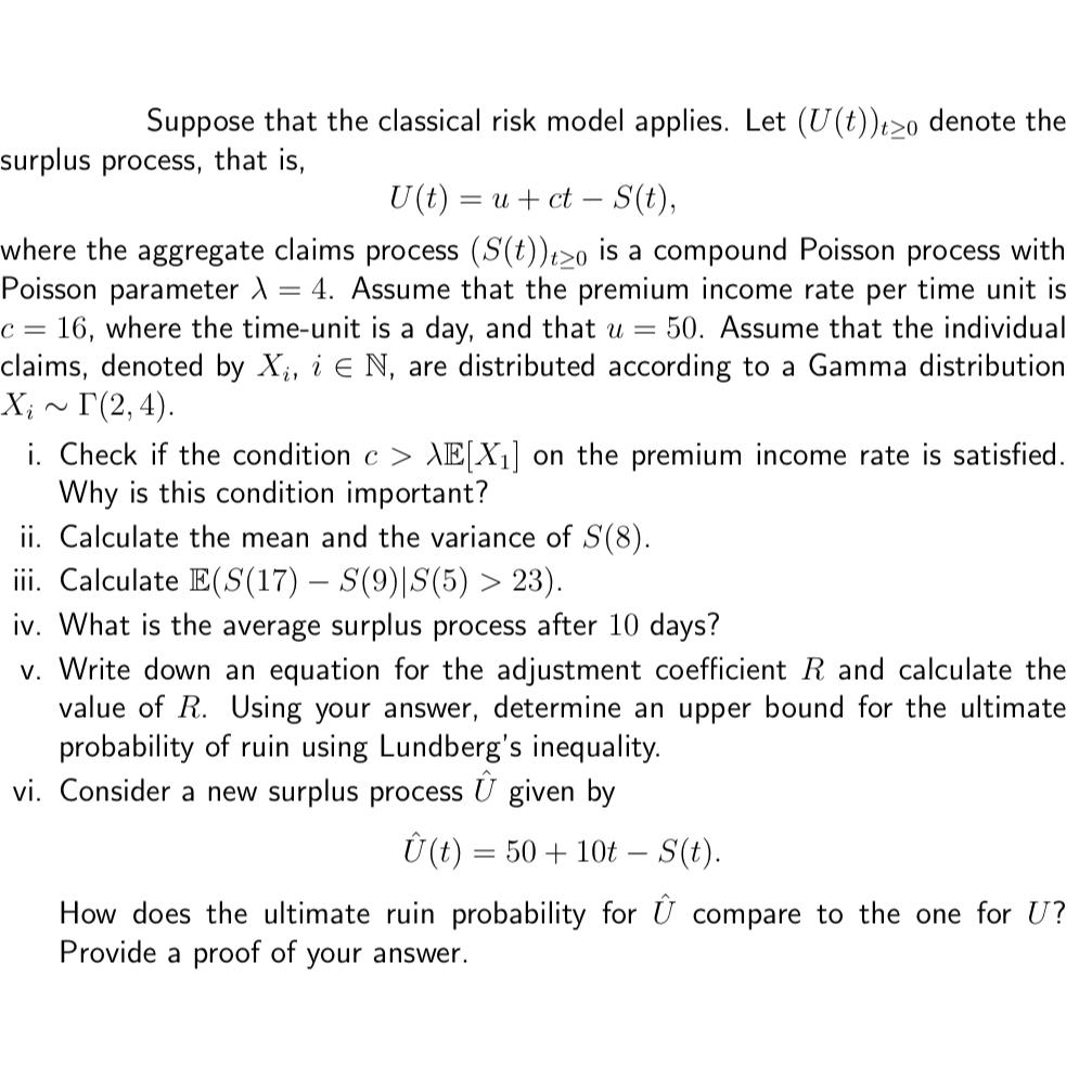 Solved Suppose that the classical risk model applies. Let | Chegg.com