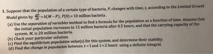 Solved 1. Suppose that the population of a certain type of | Chegg.com
