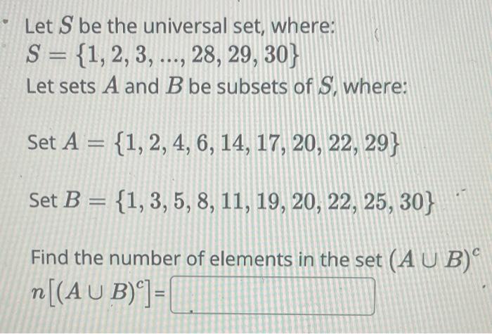 Solved Let S be the universal set, where: S = {1, 2, 3