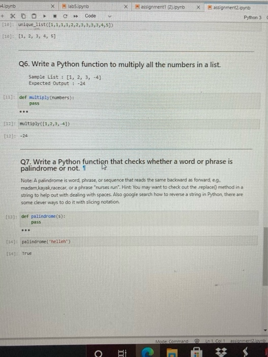 X assignment (2) pyrb ? assignment2.pynb Python 3 4.pynb ? lab5.pynb + XO ? ? » Code (10): unique_list([1,1,1,1, 3,3,3,4,5))