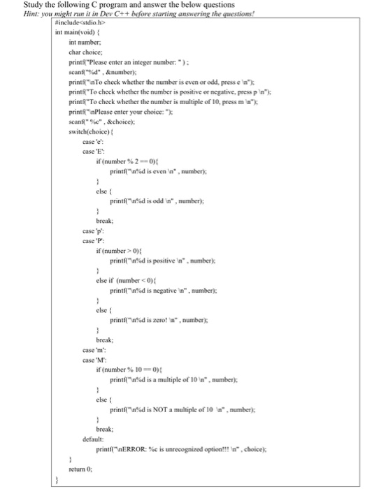 Solved Study The Following C Program And Answer The Below Chegg Com