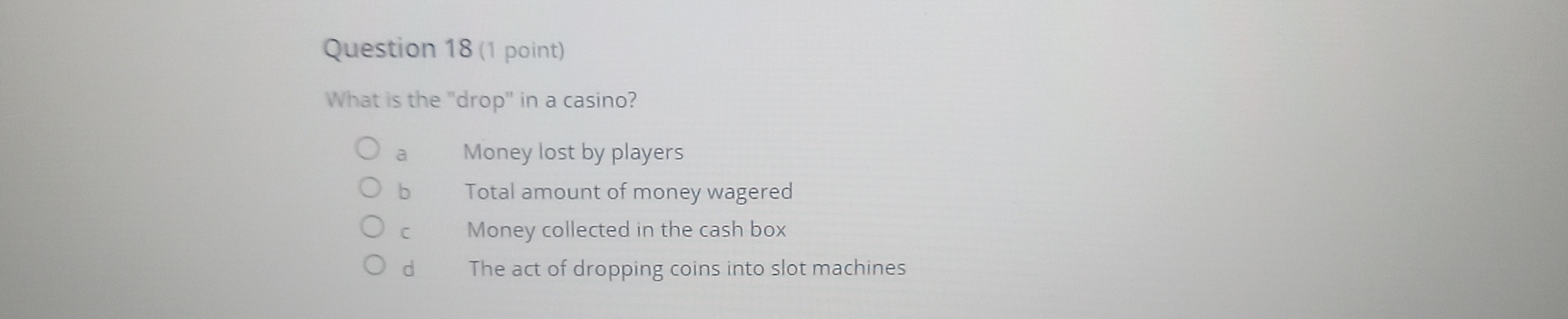 Solved Question 18 (1 ﻿point)What is the "drop" in a | Chegg.com