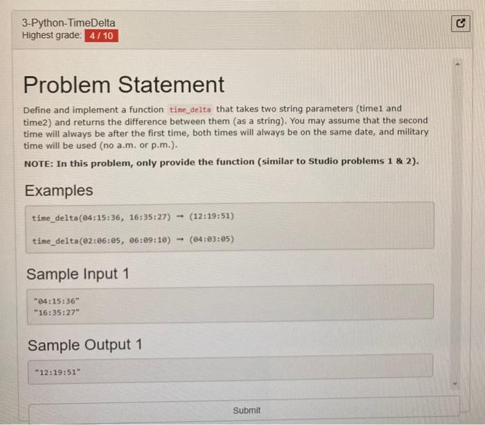 Solved 3-Python-Time Delta Highest grade: 4 / 10 Problem | Chegg.com