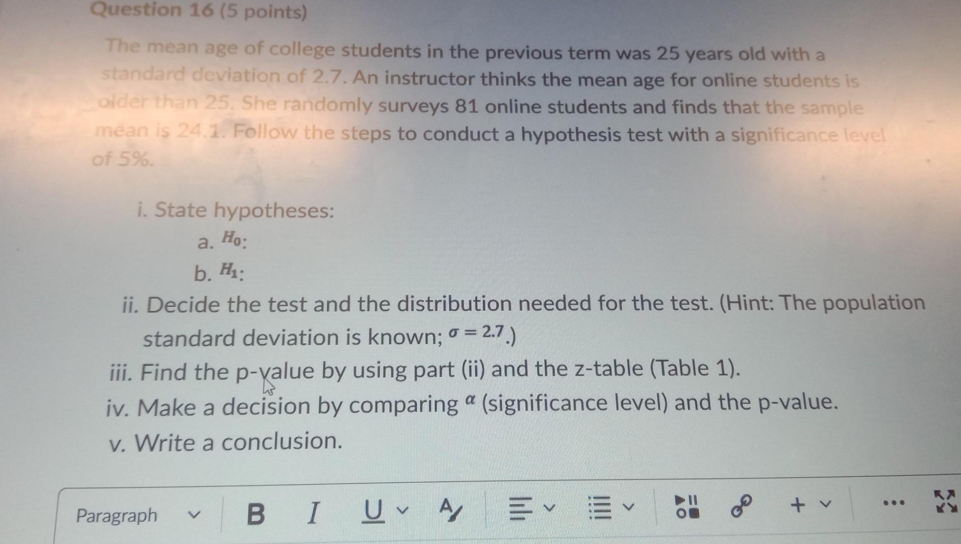 Solved The mean age of college students in the previous term | Chegg.com