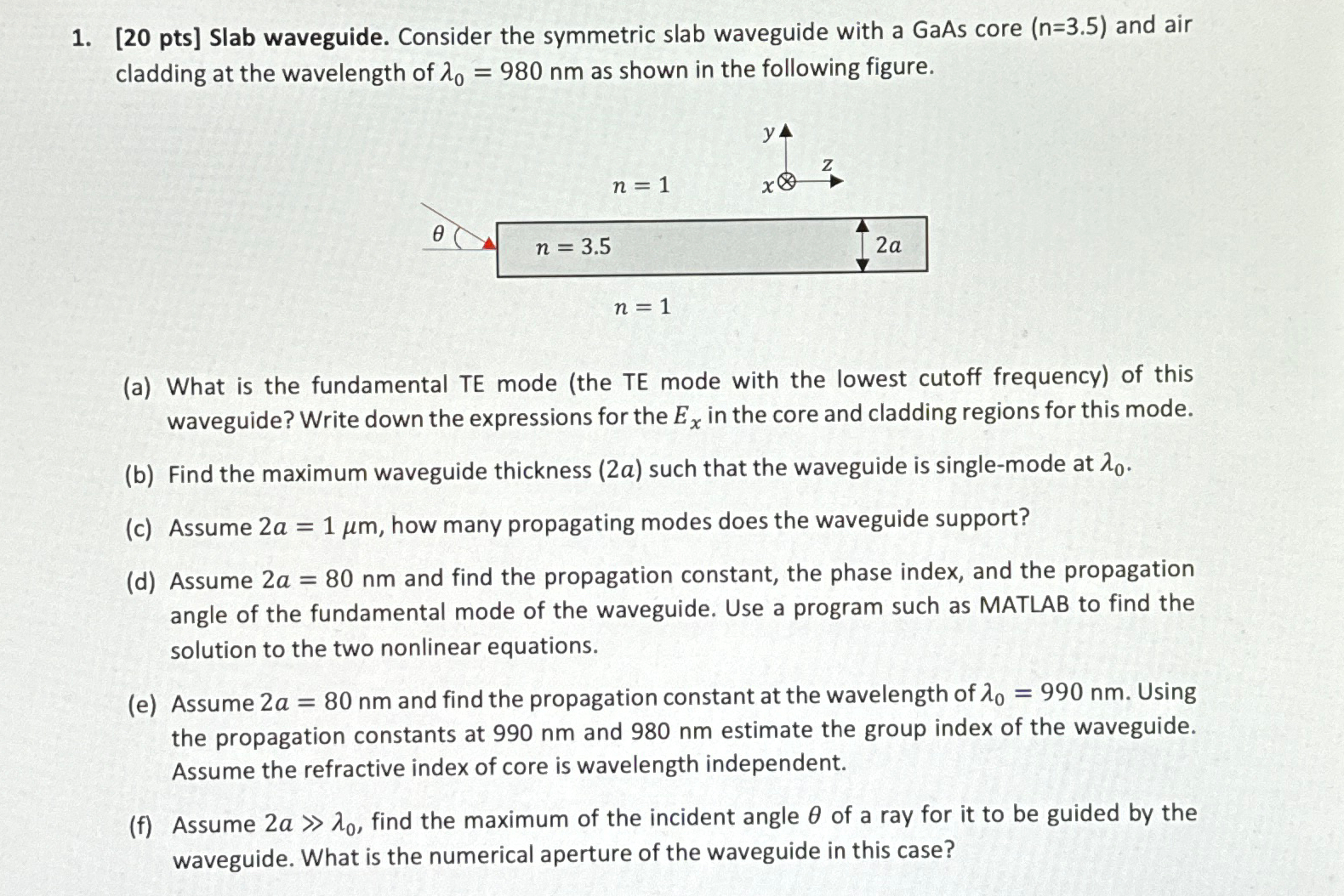 Solved [20 ﻿pts] ﻿Slab waveguide. Consider the symmetric | Chegg.com