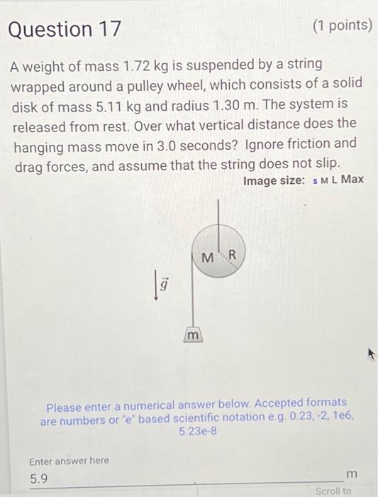 Solved A weight of mass 1.72 kg is suspended by a string | Chegg.com