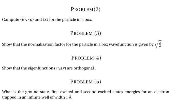 Solved Problem 2 Compute E P And X For The Parti Chegg Com