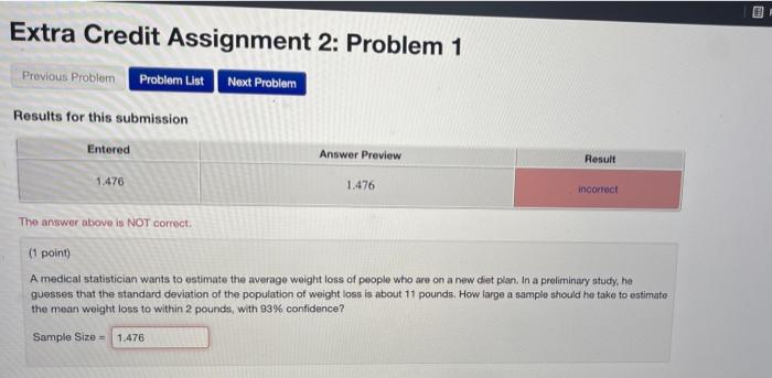 Solved Extra Credit Assignment 2: Problem 1 Previous Problem | Chegg.com