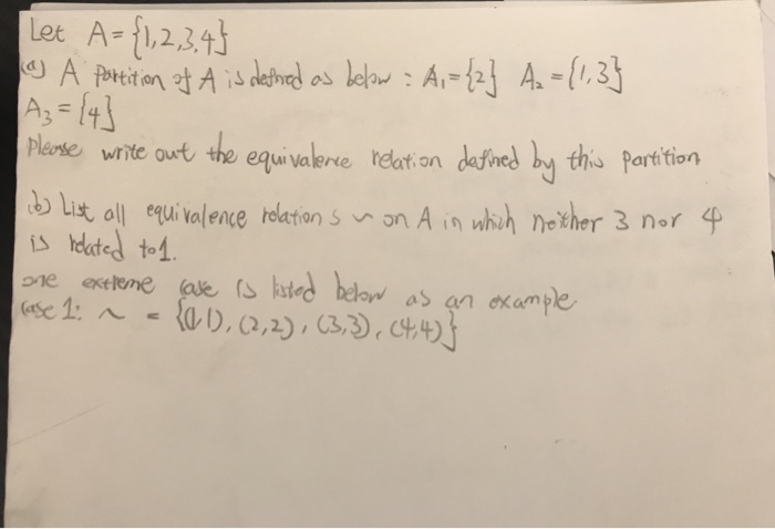 Solved Let A={1,2,3,4} a) A partition of A is dethed as | Chegg.com