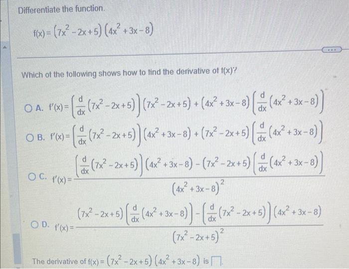 solved-differentiate-the-function-f-x-7x2-2x-5-4x2-3x-8-chegg