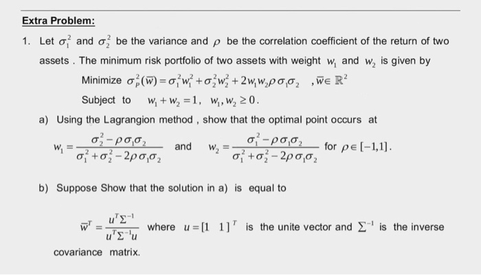 Solved Extra Problem 1 Let O And O Be The Variance And Chegg Com