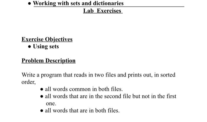 Solved • Working with sets and dictionaries Lab Exercises | Chegg.com