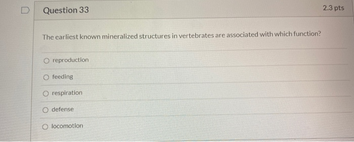 Solved Question 33 2.3 Pts The Earliest Known Mineralized | Chegg.com Solved Question 33 2.3 Pts The Earliest Known Mineralized | Chegg.com