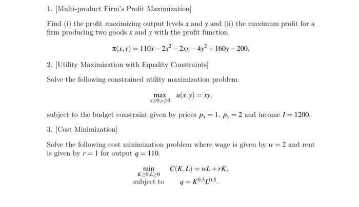Solved 1. [Multi-product Firm's Profit Maximization Find (i) | Chegg.com