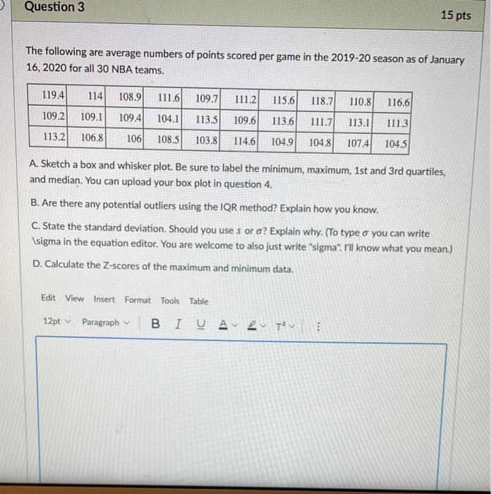 Question 2 25 pts Use the following data to answer | Chegg.com